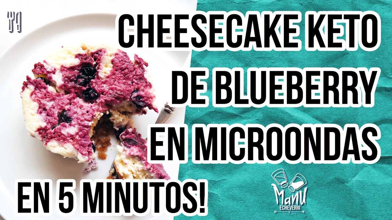 🍰KETO BLUEBERRY CHEESECAKE EN MICROONDAS EN 5 MINUTOS | KETO MICROWAVE CHEESECAKE | Manu Echeverri