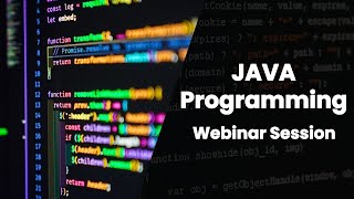 JAVA Programming Webinar Session