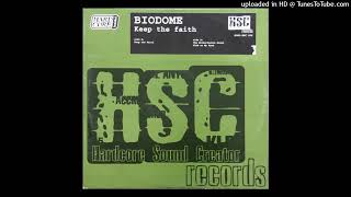 Biodome - Keep The Faith