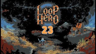 | Loop Hero | Gameplay EP 23
