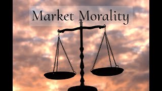 Market Morality