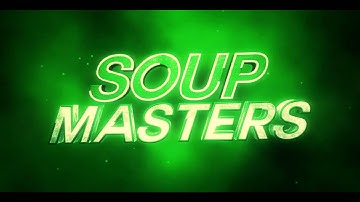 SoupMasters Intro | Shrewd Arts
