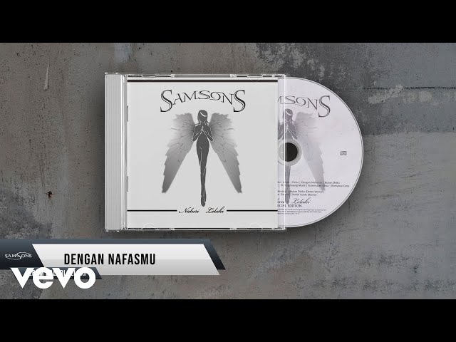 SAMSONS - Dengan Nafasmu (Lyric Video) class=