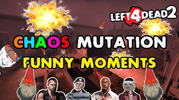 chaos mutation - bad gnome edition [L4D2 Funny Moments]