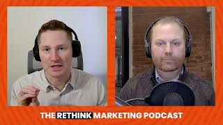 When Marketers Should Stop Testing | Rethink Marketing Podcast Ep. 207
