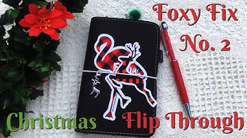 Single Foxy Fix No. 2 | Christmas Flip Through