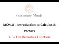 MCV4U/Grade 12 Calculus & Vectors - 2.1 Derivative Functions