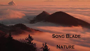 Song Blade - Nature