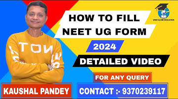 How to Fill NEET UG Form 2024 | Step-by-Step Application Guide | NEET 2024 Registration Process