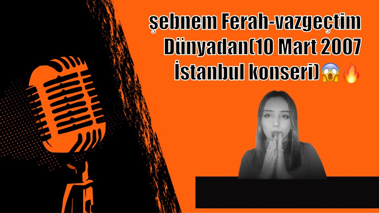 Reaction to turkish music şebnem Ferah-vazgeçtim Dünyadan(10 Mart 2007 İstanbul konseri)😱🔥