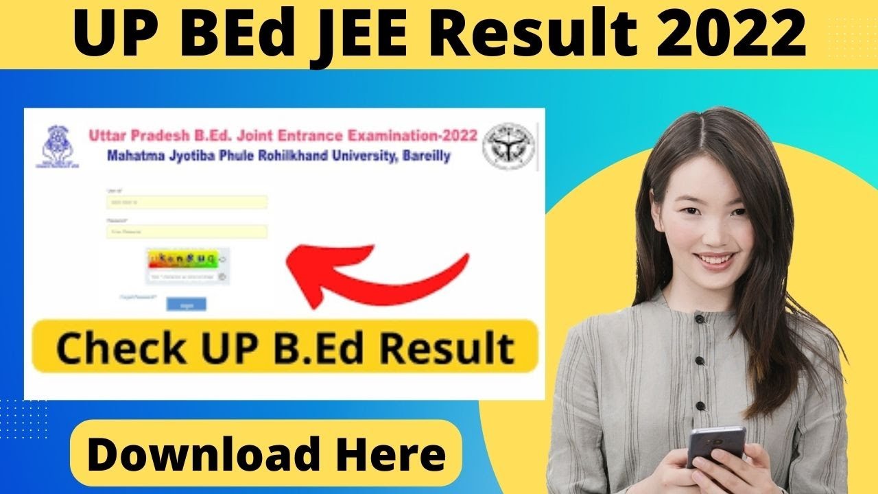 UP BEd JEE Result 2022 UP BEd Entrance Exam Result 2022 UP BEd
