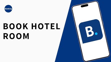 How To Book Hotel Room in Booking.com App - Full Guide