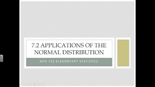 7.2 Applications of the Normal Distribution