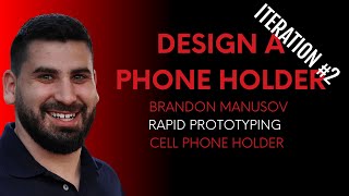 Phone Stand Iteration 2