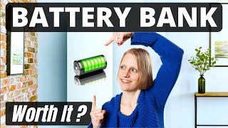 Home Battery Banks (Are they worth it?)