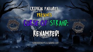 Critical Failures: Curse of Strahd ReVamped Heroes