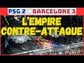 Psg vs barcelone  lempire contreattaque 10042024