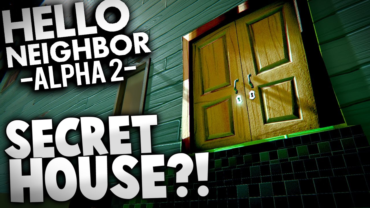 hello neighbor alpha 2 for download