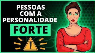 15 sinais de que você tem uma personalidade FORTE E INTIMIDADORA