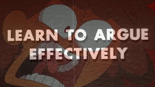 Quick React: "Learn To Argue Effectively"