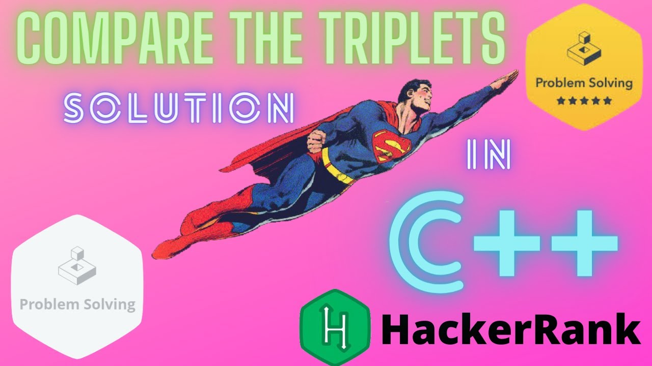 HackerRank Compare the Triplets solution in C++. - YouTube
