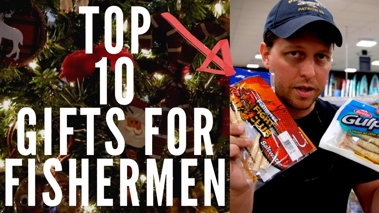 TOP 10 Fishing Gifts for Fishermen WHAT WE REALLY WANT Best