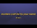 Lil Nas X MONTERO Slowed Reverb Lyrics 