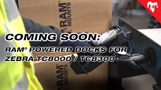 Coming Soon: RAM® Powered Docks for Zebra TC8000 / TC8300 by RAM Mounts 621 views 10 months ago 31 seconds