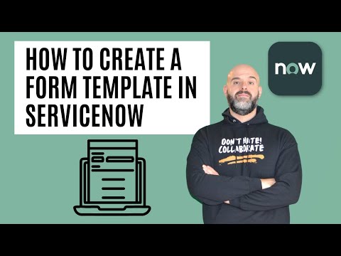 How To Create A Form Template In ServiceNow