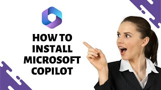 how to install microsoft copilot (easy)