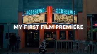 My First Film Premiere - A Personal Milestone