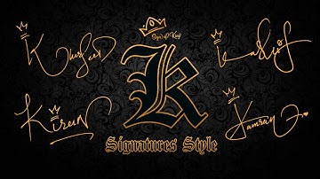 K Signature Style | Signature for K | Signature for Alphabet K | Sign of King