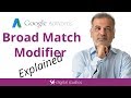 Google Ads Broad Match Modifier Explained
