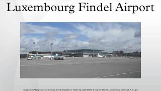 Luxembourg Findel Airport