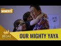 Regal Moments: Our Mighty Yaya - 'Kahit naman sino pwede maging nanay'