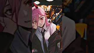 Power - Hollywood Edit Chainsawman Edit Power Chainsawman Edit Anime Edit Power Edit