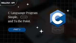 Bahasa Pemrograman C - Part 1 - Introduction