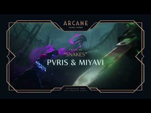 Miyavi  PVRIS   Snakes  Arcane League of Legends  Riot Games Music