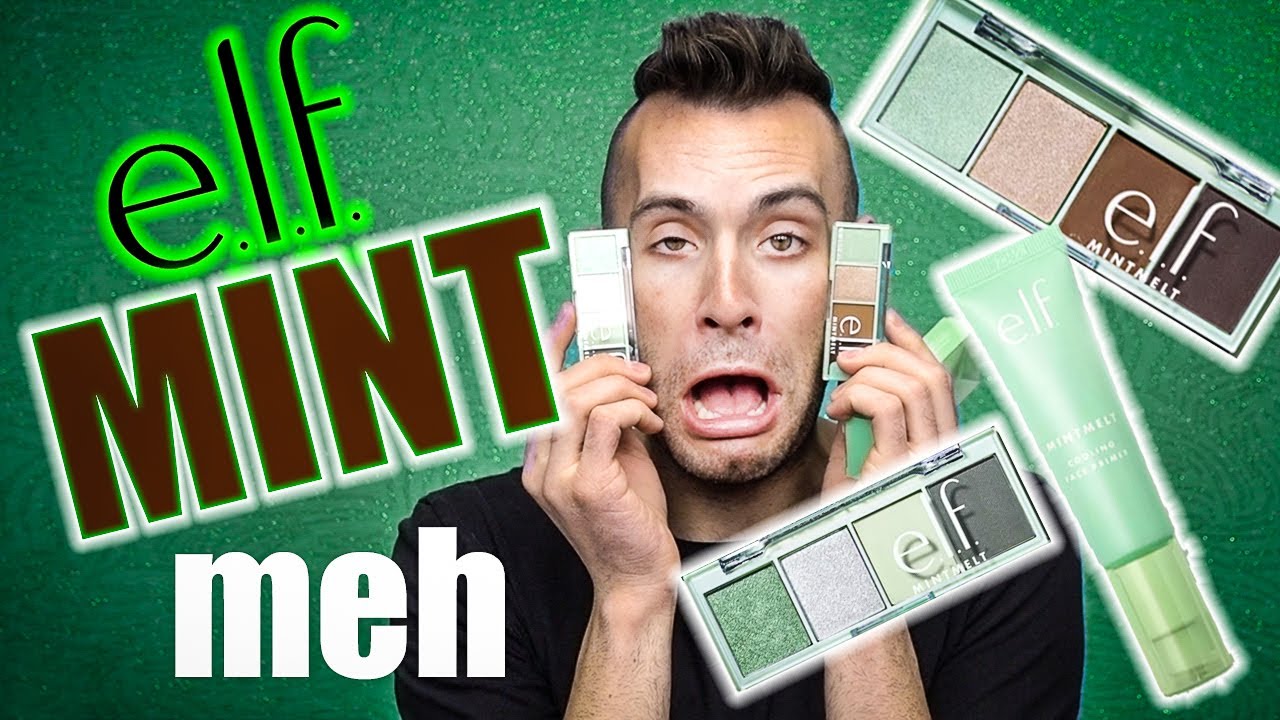 EW, ELF. NO BULLSH*T Mint Melt Collection Review!