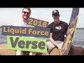 2018 Liquid Force Verse Wakeboard Review