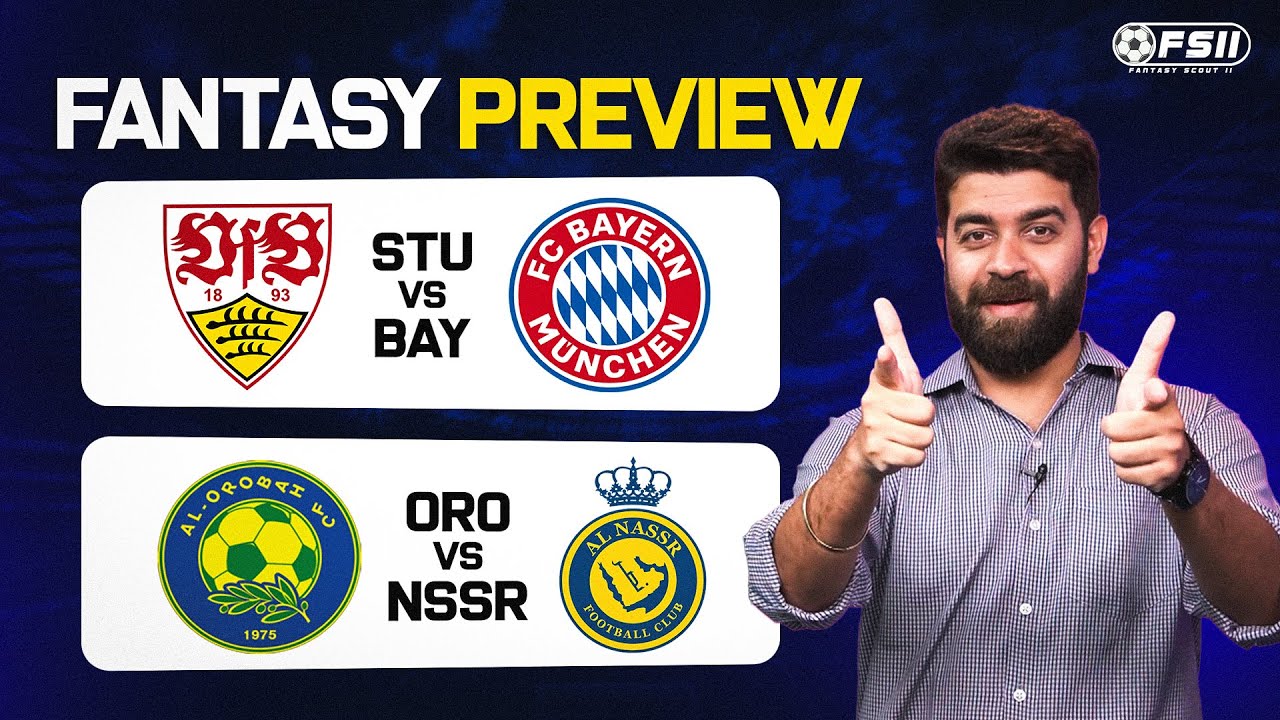 Football Dream11 Prediction: Al-Orobah vs Al Nassr | Stuttgart vs Bayern Munich