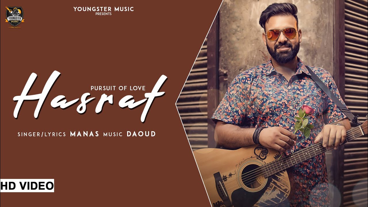 Hasrat (Full HD) Manas |Daoud |Rasdeep Bhullar| New Punjabi Songs 2019| Latest Punjabi Songs 2019