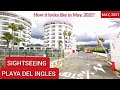 Gran Canaria🌴SIGHTSEEING PLAYA DEL INGLES - MAY - 2021