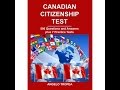 Canadian Citizenship Naturalization Test 2016, 2017 OFFICIAL ( All 119 Questions and Answers)