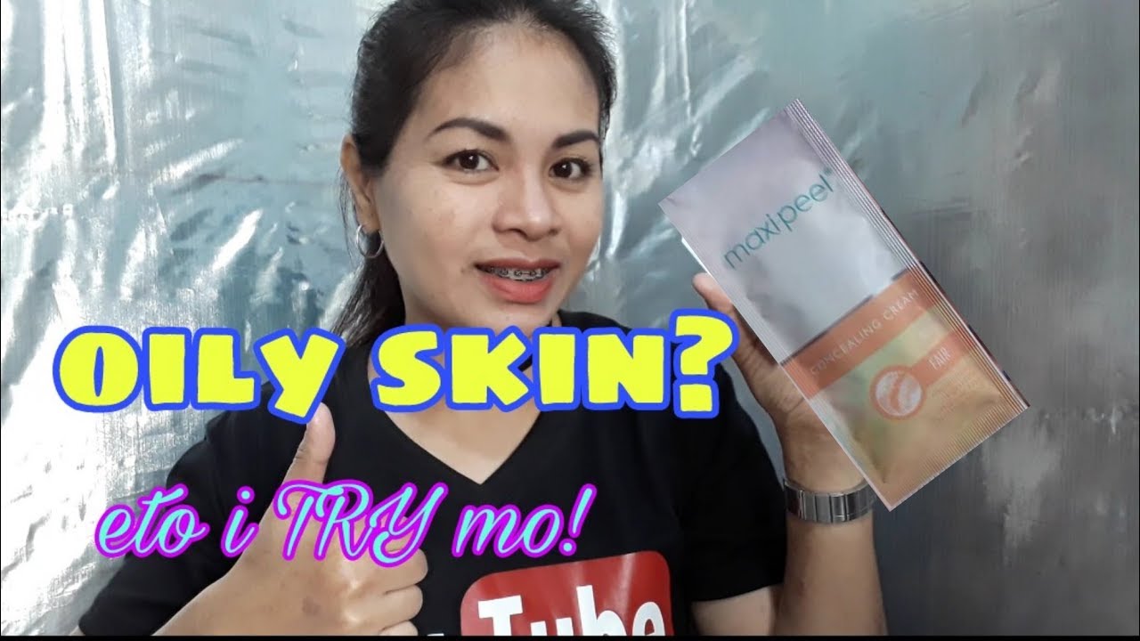 Concealing Cream for Oily Skin/ MAXIPEEL concealing cream YouTube