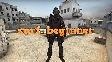 CSGO: Surf_Beginner