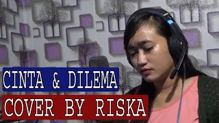 Download Lagu dangdut lawas koplo cinta dan dilema cover by riska wandra musik MP3