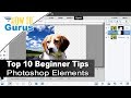 Photoshop Elements Beginner: Top Ten Things to Know Expert Mode for Beginners 2021 2020 Tutorial