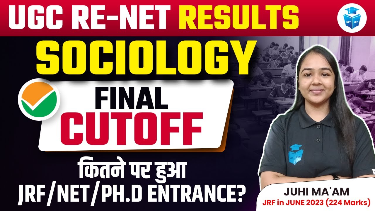 ugc-net-sociology-cut-off-2024-phd-net-jrf-final-cutoff-marks