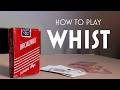 WHIST The 4 Player Game That Inspired Bridge Hearts And Spades 